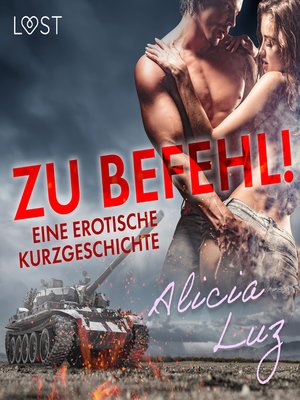 cover image of Zu Befehl! Eine erotische Kurzgeschichte